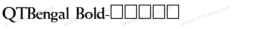 QTBengal Bold字体转换